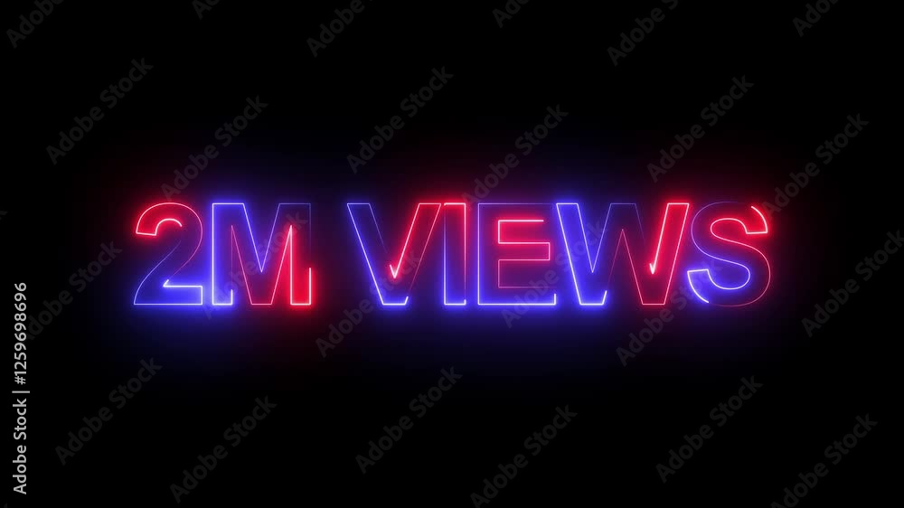 Poster 2m views text animation by pink color neon on black background. social media views counter -2m views