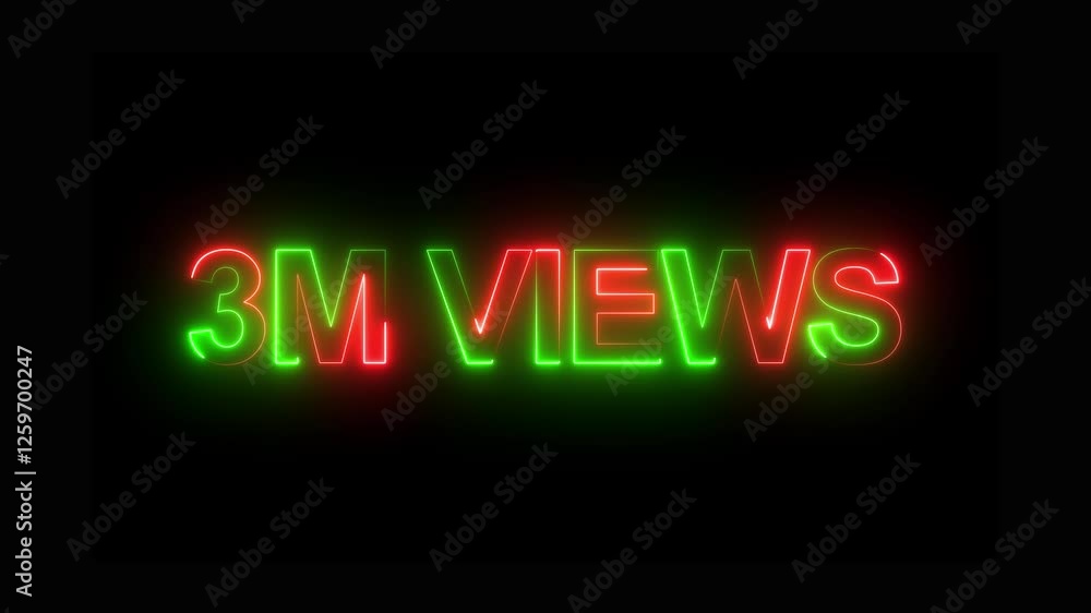 Poster 3m views text animation by red green color neon on black background. social media views counter - 3m