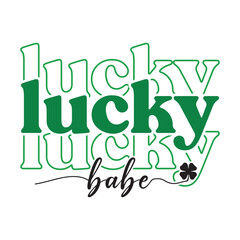 St Patrick's Day Lucky Baby T-Shirt Design.