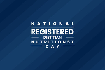 Registered Dietitian Nutritionst Day holiday concept