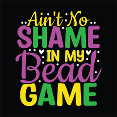 Ain't No Shame in My Bead Game