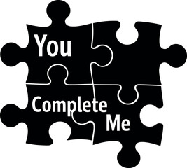 Fototapeta premium You Complete Me puzzle piece typography vector black silhouette cricut design for T-Shirt