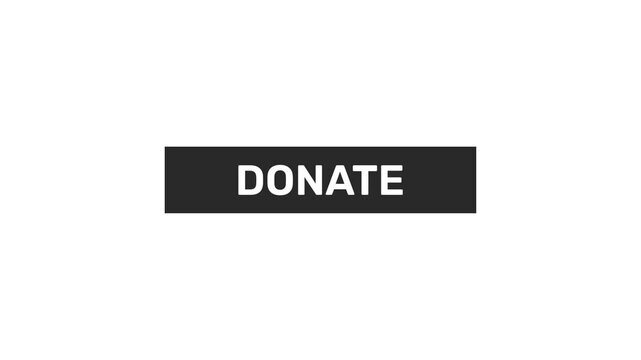 Donate button animation with Mouse Click, transparent background.
