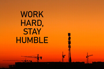 Motivational quote Work hard, stay humble is shown using the text