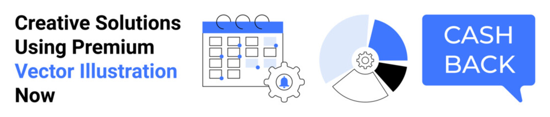 Calendar with gear, segmented pie chart, and cashback speech bubble promoting efficient business management. Ideal for analytics, planning, ecommerce, rewards, efficiency, services flat landing page