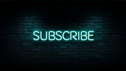 Neon 'SUBSCRIBE' Sign on Dark Brick Wall for YouTube and Social Media Banner