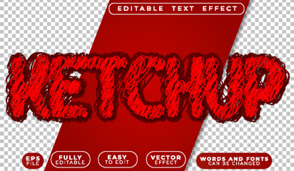 Fototapeta premium Red Ketchup Sauce Tomato Fully Editable Vector Text File