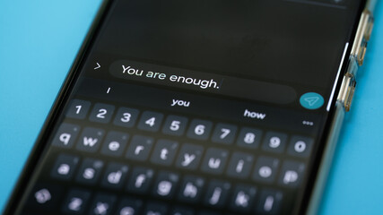 You Are Enough, Inspirational Text Message, Mobile Phone, Positive Affirmation, Self-Worth Reminder