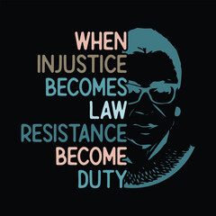 When Injustice Becomes Law resistance become duty