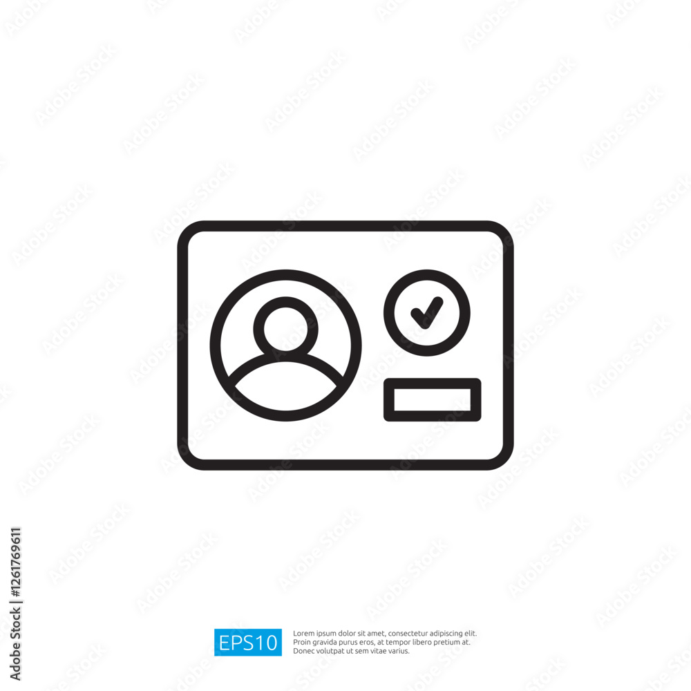 Poster a simple outline of an identification card featuring a user icon, a checkmark, and a blank area, sym