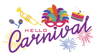 Carnival. Lettering, mask, feathers, drum and fireworks. Hand drawn vector.
