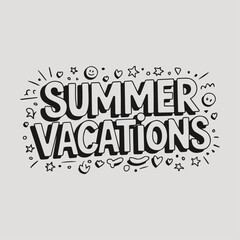 Summer Vacations Typography Text Vector Template – Stylish Handwritten Calligraphy with Elegant Font Design for Wallpapers, Backgrounds, Travel Posters, Beach Holiday Invitations, and Tropical Paradis