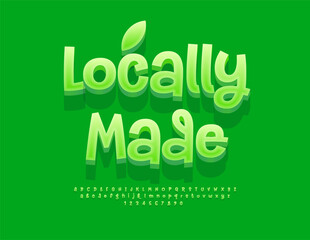 Naklejka premium Vector Ecologic concept Locally Made. Green Handwritten Font. Artistic 3D Alphabet Letters and Numbers set.