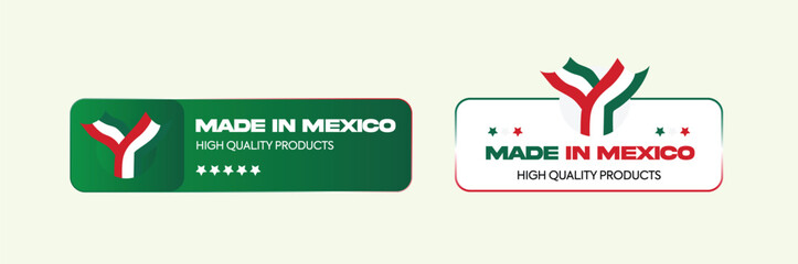 Made in Mexico labels with Mexican Flag. Symbol with Quality. Perfect for ribbon, label, logo design, tags, badges, emblem, stickers, product package, etc. Vector Illustration