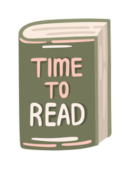 Cute Book sticker. Time to Read. Vector illustration.