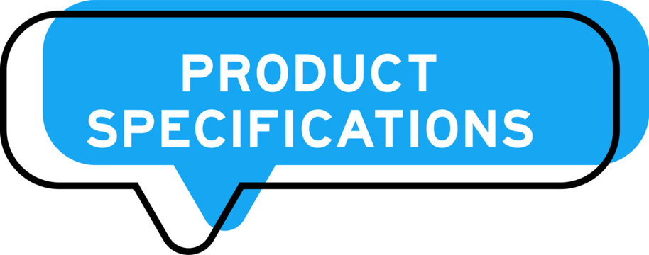 Speech banner and blue shade with word product specifications on white background