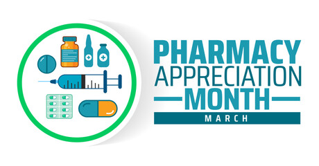 Pharmacy Appreciation Month background banner or poster design template. observed every year in March. Holiday concept. Use to any Template, card, poster, placard, template.