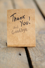 Thank you and Goodbye. The inscription on the tag. Vintage style.