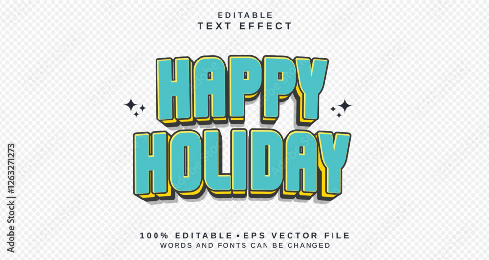 Poster editable text style effect - happy holiday text style theme.