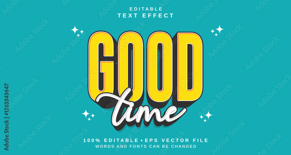 Poster editable text style effect - good time text style theme.