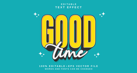 Editable text style effect - Good Time text style theme.