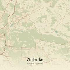 Vintage map of Zielonka, Poland.