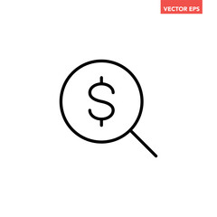 Black find best offer price magnifying glass line icon, simple flat design currency search data survey with dollar interface pictogram, app ui ux web button logo vector isolated on white background
