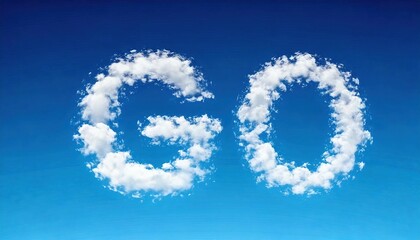Clouds form the word go against a bright blue sky during daylight