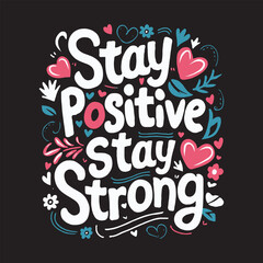 Motivational and inspirational quotes lettering typography text effect t shirt design