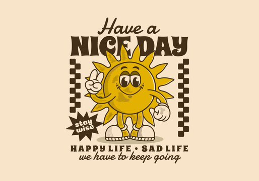 Naklejki Sunny Character Illustration with Motivational Quote and Positive Message