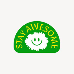 Positive motivational smiley sticker vector