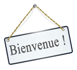 Pancarte de bienvenue accrochée 