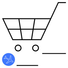 Minimalist shopping cart with bold lines and small airplane icon. Ideal for ecommerce, travel booking, airport services, tourism planning, shopping, business, abstract line flat metaphor