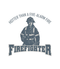 Firefighter Humor, Firefighter Typography T-shirt design. SVG design.  Celebrate the fearless fireman with this firefighter t-shirt design, ideal for fire department supporters.