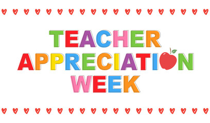 Teacher Appreciation Week school banner. 
