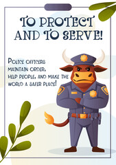 Vector flyer featuring a bull police officer in uniform. A symbol of order, protection, and security. Ideal for law enforcement, education, and motivation.  
