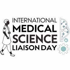INTERNATIONAL MEDICAL SCIENCE LIAISON DAY silhouette vector illustration