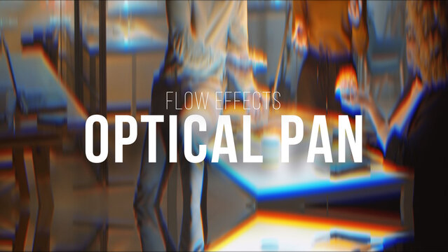Optical Pan Flow Effects | Drag and Drop Style