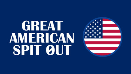 Great American Spit Out web banner design illustration 