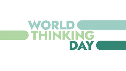Fototapeta premium World Thinking Day colorful text typography on white or black background banner illustration great for wishing and celebrating awareness for Happy World Thinking Day