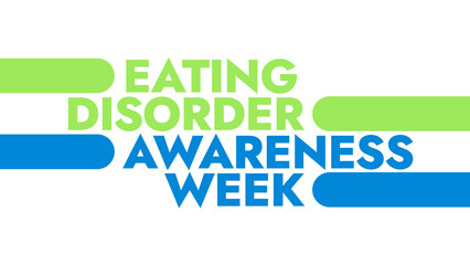 Eating Disorder Awareness Week colorful text typography on white or black background banner illustration great for wishing and celebrating awareness for Happy Eating Disorder Awareness Week