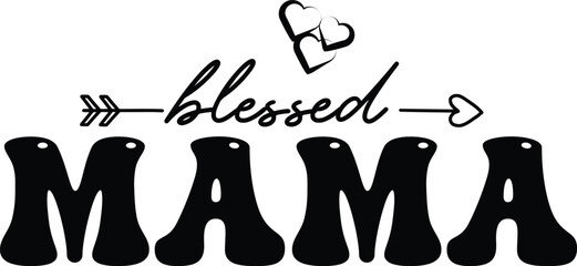 Blessed Mama T-shirt design