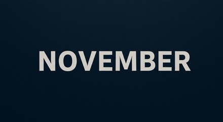 text, word, month, November