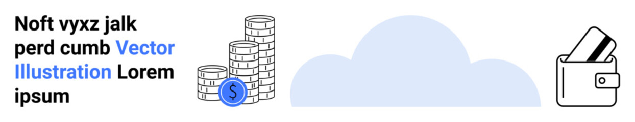 Coins stacked with blue coin upfront, cloud in the middle, and wallet with cards. Ideal for finance, banking, digital wallets, savings, cloud storage online payments e-commerce. Landing page
