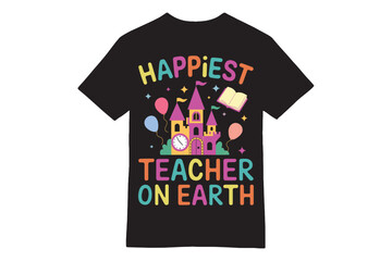 Happiest Teacher on Earth - Magical Castle & Books T-Shirt