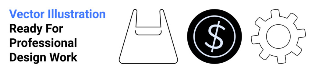 Minimalist shopping bag, dollar coin, and gear icon representing retail, finance, strategy, innovation, productivity, technical processes and digital services. Ideal for e-commerce business