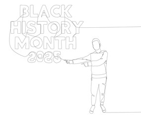 One continuous line of Man pointing with finger at Black History Month 2025. Thin Line Illustration vector concept. Contour Drawing Creative ideas.
