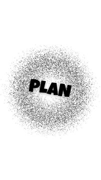 plan Wiggle Text Concept animation white text on black background., luma matte. video with animated typography video for intros, openings, greetings. white and black background