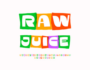 Vector Advertising label Raw Juice. Stylish Colorful Font. Bright Fashion Alphabet Letters and Numbers set.