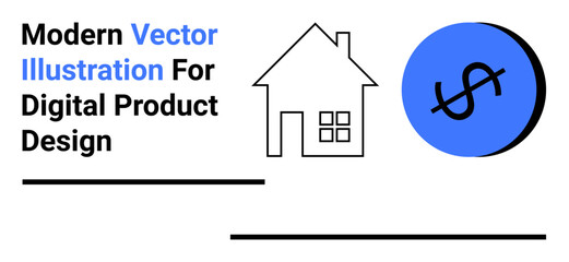 Abstract house outline and blue circle with dollar sign highlighting finance, real estate, and digital design. Ideal for home loans, savings, investments, fintech, housing market, real estate